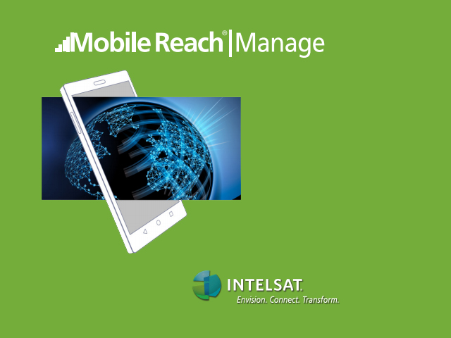 Intelsat present Mobile Reach Manage