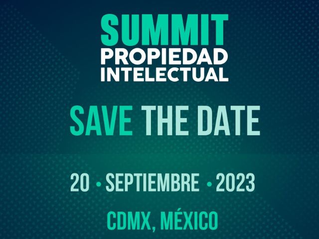 Summit Propiedad Intelectual MX frente a la amenaza de la piratera digital