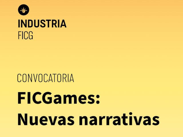 El FICG y la UNIAT convocan a la primera edicin de FICGames: Nuevas narrativas