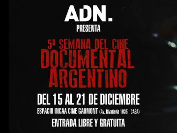 Abre la quinta Semana del Cine Documental Argentino