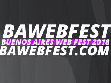 Abrieron las inscripciones de series para el BAWEBFEST 2018