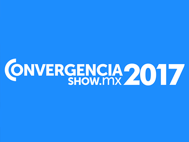 Agenda confirmada para el primer da de ConvergenciaShow.MX