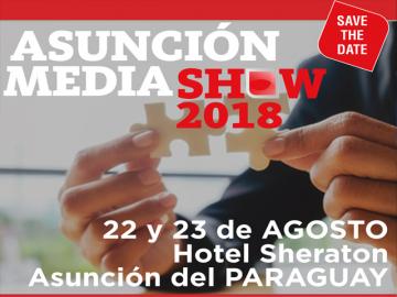 Asuncin Media Show 2018