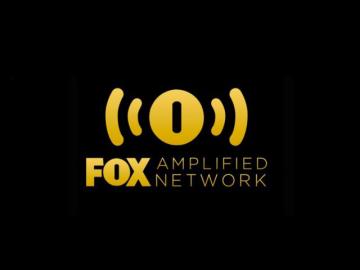 Con FOX Amplified Network, los anunciantes llegan a nuevas audiencias