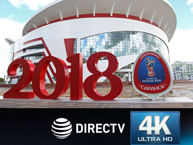 DIRECTV transmitir ntegramente en 4K la Copa FIFA 2018