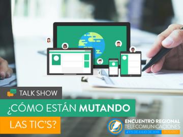 En Encuentro Regional se analizar la mutacin de las TICs