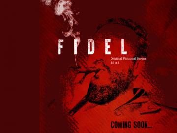 Naim Media y Argos Television anuncian BioSerie de Fidel Castro