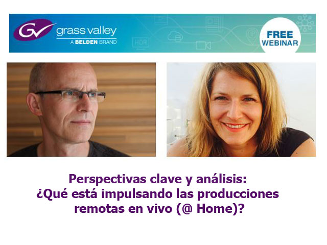 Qu est impulsando las producciones remotas en vivo (@ Home)?