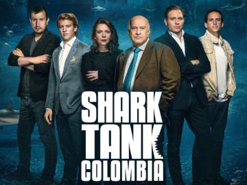 Regresa 'Shark Tank Colombia' a Canal Sony