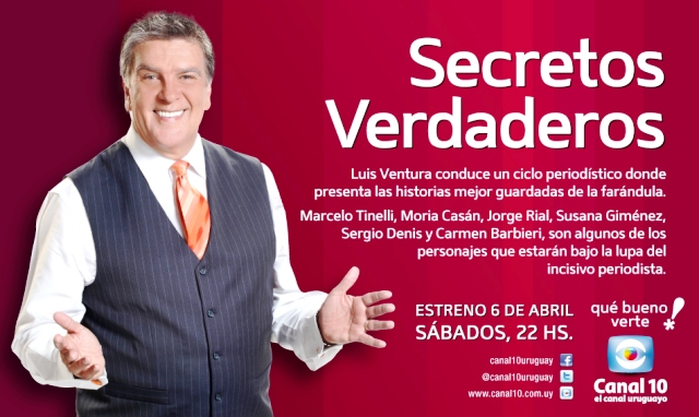 'Secretos Verdaderos', con Luis Ventura, desde el sbado 6 por Saeta TV de Uruguay