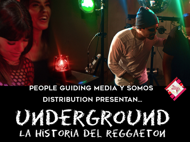 Somos Distribution presentar Underground - La historia del Reggaeton en LAScreenings