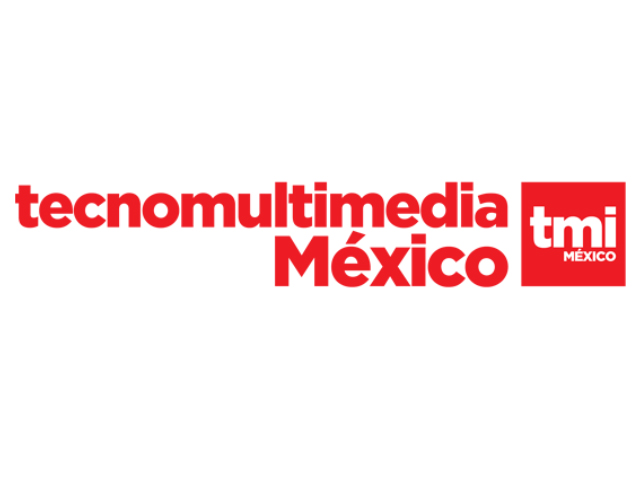 TecnoMultimedia INFOCOMM Mexico