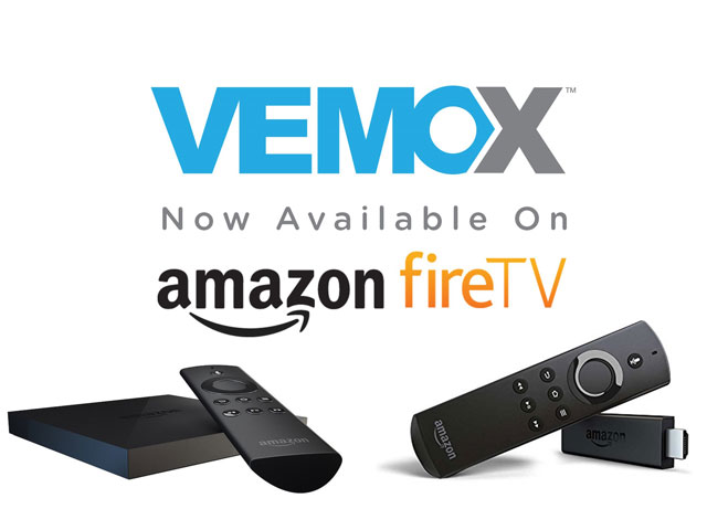 VEMOX ahora estar disponible en Amazon Fire TV