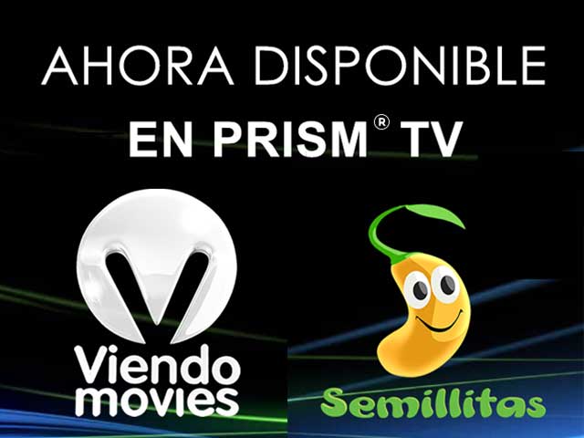 Newsline Report - Contenidos - ViendoMovies y Semillitas, ahora disponibles en Prism TV