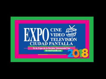 XXVI Gran Expo Cine Video Televisin, Ciudad Pantalla